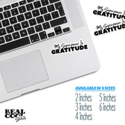 My Superpower Is Gratitude Sticker - Motivational Decal - Gratitude Sticker