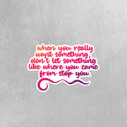 Motivational Sticker, Go For It Stickers, Inspirational Stickers