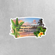 Motivational Quote Sticker - Start The Day Sticker - Motivational Sticker