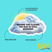 Behind The Clouds The Sun Is Still Shining Sticker - Motivational Sticker - Inspirational Decal