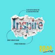 Inspire Sticker | Motivational Sticker | Inspire Decal