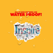 Inspire Sticker | Motivational Sticker | Inspire Decal