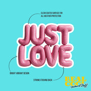 Balloon Just Love Sticker - Balloon Sticker - Fun Just Love Decal