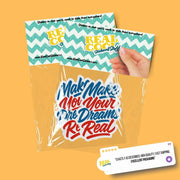 Make Your Dreams Real Sticker | Motivational Sticker | Dreams Sticker
