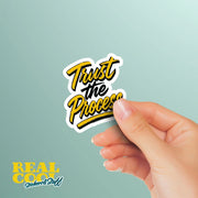Trust The Process Sticker | Motivational Sticker | Process Sticker