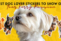 Dog Lover Stickers