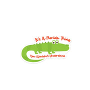Florida Gator Sticker, Alligator Sticker, Gator Sticker, Florida Thing Sticker