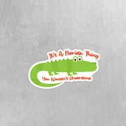 Florida Gator Sticker, Alligator Sticker, Gator Sticker, Florida Thing Sticker