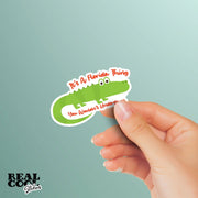 Florida Gator Sticker, Alligator Sticker, Gator Sticker, Florida Thing Sticker