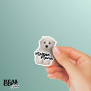 Maltese Mama Sticker | Maltese Stickers | Puppy Stickers