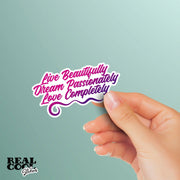 Live Dream Love Sticker | Motivational Sticker | Inspirational Stickers