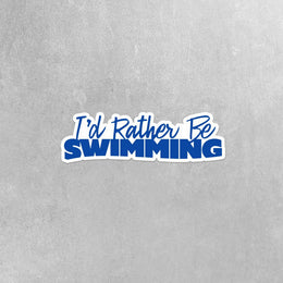 Swim Sticker | Swimming Stickers | I'd Rather Be Swimming Sticker