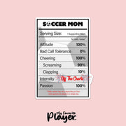Soccer Mom Sticker | Soccer Mom Ingredients | Youth Soccer Mom Stickers