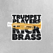 Trumpet Players Kick Brass Sticker | Trumpet Sticker | Trumpet Player Decal