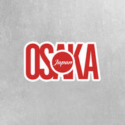 Osaka Japan Sticker | Osaka Japan Sticker | Japan Travel Sticker