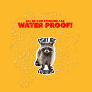 Fight Me Coward Raccoon Waterproof Glossy Sticker, Halloween Sticker, Raccoon With Knife Vinyl Sticker, Meme Stickers, Murder Raccoon Gift