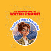 Teacher Sticker - Teachers Move Mountains Sticker - Teaching Laptop Stickers