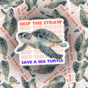 Save the Sea Turtle Sticker - Skip The Straw Sticker - Sea Turtle Sticker