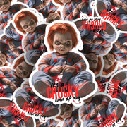 Chucky Sticker - It's a Chucky Kind Of Day, Weatherproof Vinyl Decal for Laptops, Halloween Gifts for Horror Fans