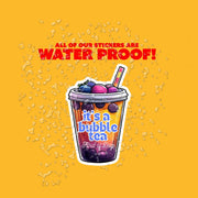 Bubble Tea Sticker - It's A Bubble Tea Kind Of Day Sticker