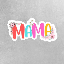 Mama Sticker - Cute Mom Sticker for Mother's Day | Perfect Gift for Moms & New Moms | Vinyl Decal