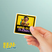 Bird Guy On Board Sticker - Funny Bird Guy Sticker - Bird Guy Car Sticker