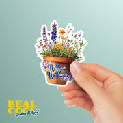 No Rain No Flowers Sticker - Flower Sticker - Floral Decal - Positive Thinking Sticker