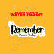 Remember Your Why Sticker | Motivational Vinyl Decal for Inspiration & Positivity