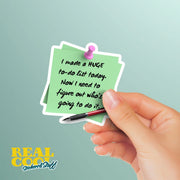 Funny To-Do List Sticker | Funny Sarcasm Vinyl Decal for Expert Advice | Humorous Wall Decor
