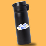 It's All Good Sticker | Positive Vibes Vinyl Decal | Motivational Stickers for Laptop, Water Bottle & Journal