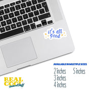 It's All Good Sticker | Positive Vibes Vinyl Decal | Motivational Stickers for Laptop, Water Bottle & Journal