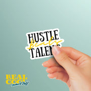 Hustle Beats Talent Sticker | Motivational Quote Decal for Car, Laptop & Water Bottle | Inspirational Vinyl Art Sticker