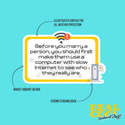 Funny Sticker - One Liner Sticker - Internet Sticker - Getting Married Sticker