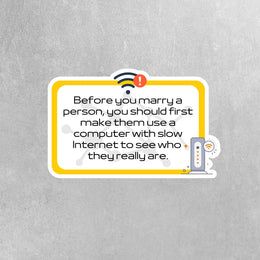 Funny Sticker - One Liner Sticker - Internet Sticker - Getting Married Sticker