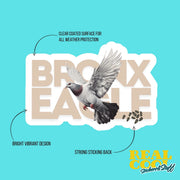 Pigeon Sticker - Bronx Eagle Sticker - Bronx Sticker
