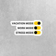 Vacation Mode Sticker - Funny Vacation Sticker for Laptops, Travel Journal & Water Bottles, Summer Beach Decor, Vacation Planner Accessory