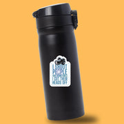 Funny Camera Sticker | Photography Quote Decal | Creative Camera Decor | Gift for Photographers & Camera Lovers