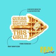 Love Waffles Sticker | Funny Waffle Sticker | This Girl Loves Waffles Decal