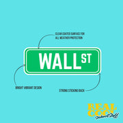 Wall Street Sign Sticker | Wall St Sign Decal | New York Sticker