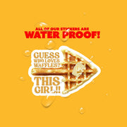 Love Waffles Sticker | Funny Waffle Sticker | This Girl Loves Waffles Decal