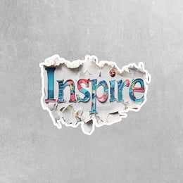 Inspire Sticker | Motivational Sticker | Inspire Decal